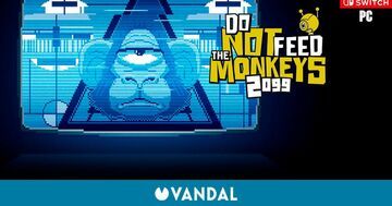 Do Not Feed the Monkeys test par Vandal Do Not Feed the Monkeys test par Vandal