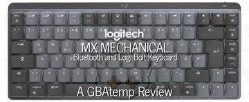 Logitech MX Mechanical test par GBATemp