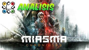 Miasma Chronicles test par Comunidad Xbox