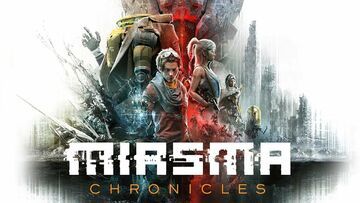 Review Miasma Chronicles by Geeko