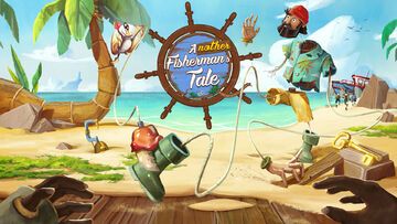 A Fisherman's Tale Another test par Console Tribe
