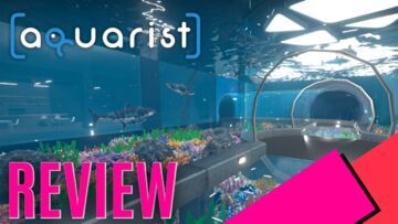 Aquarist reviewed by MKAU Gaming