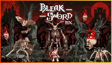 Bleak Sword DX test par GameZebo Bleak Sword DX test par GameZebo