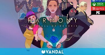 Harmony The Fall of Reverie test par Vandal