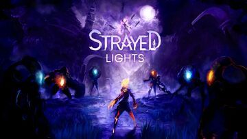 Strayed Lights test par GamesCreed Strayed Lights test par GamesCreed