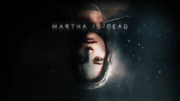 Martha is Dead test par GamesCreed