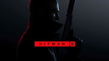 Hitman 3: Freelancer test par GamesCreed