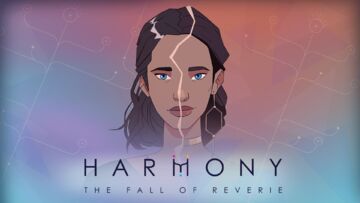 Harmony The Fall of Reverie reviewed by Phenixx Gaming