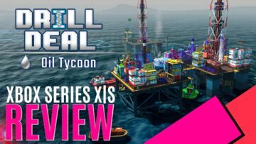 Drill Deal Oil Tycoon reviewed by MKAU Gaming