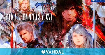 Final Fantasy XVI review by Vandal Final Fantasy XVI reviewed by Vandal