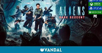Aliens Dark Descent test par Vandal Aliens Dark Descent test par Vandal