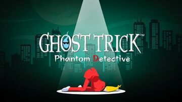 Ghost Trick Phantom Detective test par MeuPlayStation Ghost Trick Phantom Detective test par MeuPlayStation