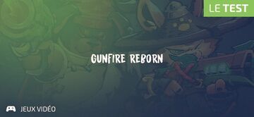Gunfire Reborn test par Geeks By Girls Gunfire Reborn test par Geeks By Girls