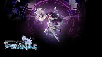 The Legend of Heroes Trails into Reverie reviewed by Le Bta-Testeur