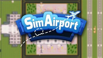 SimAirport test par Complete Xbox