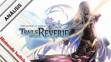 The Legend of Heroes Trails into Reverie test par NextN The Legend of Heroes Trails into Reverie test par NextN
