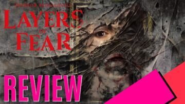 Layers of Fear test par MKAU Gaming Layers of Fear test par MKAU Gaming