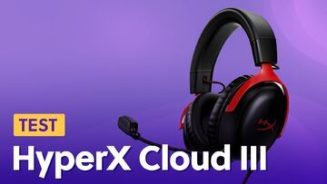 HyperX Cloud III testé par GameStar HyperX Cloud III testé par GameStar