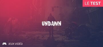 Undawn test par Geeks By Girls