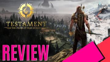 Testament: The Order of High-Human testé par MKAU Gaming Testament: The Order of High-Human testé par MKAU Gaming