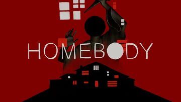Homebody testé par Xbox Tavern Homebody testé par Xbox Tavern