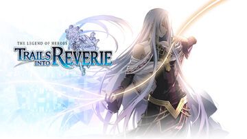 The Legend of Heroes Trails into Reverie test par Well Played