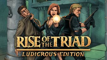 Anlisis Rise of the Triad Ludicrous Edition