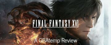 Final Fantasy XVI test par GBATemp