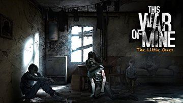 This War of Mine The Little Ones test par SiteGeek