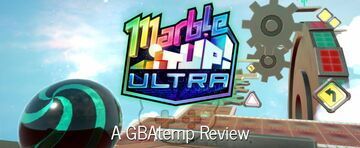 Marble It Up Ultra test par GBATemp