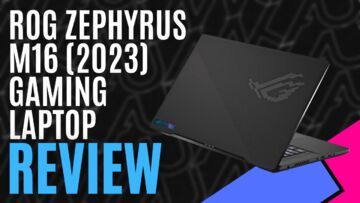 Asus ROG Zephyrus M16 test par MKAU Gaming