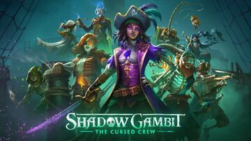 Shadow Gambit The Cursed Crew testé par Pizza Fria Shadow Gambit The Cursed Crew testé par Pizza Fria
