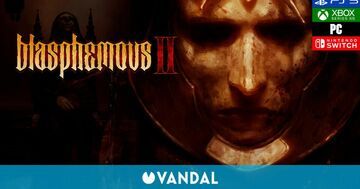 Blasphemous 2 test par Vandal