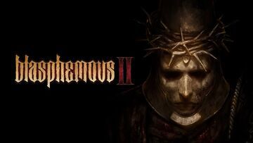 Blasphemous 2 reviewed by Generacin Xbox