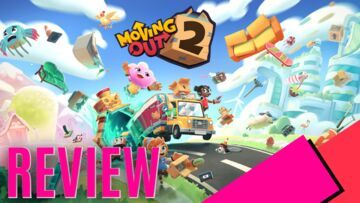 Moving Out 2 test par MKAU Gaming