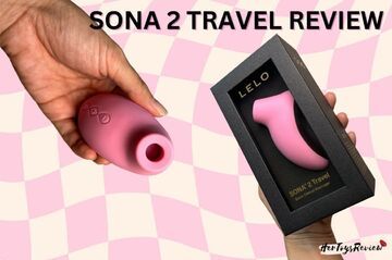 Lelo Sona 2 Review: 3 Ratings, Pros and Cons