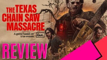 Texas Chainsaw Massacre test par MKAU Gaming