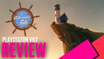 A Fisherman's Tale test par MKAU Gaming A Fisherman's Tale test par MKAU Gaming