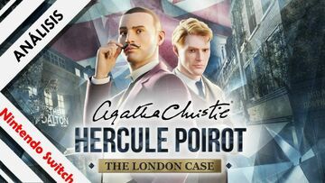 Agatha Christie Hercule Poirot: The London Case testé par NextN Agatha Christie Hercule Poirot: The London Case testé par NextN