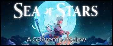 Sea of Stars test par GBATemp