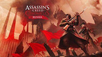 Assassin's Creed Chronicles : Russia test par Gamer Network Assassin's Creed Chronicles : Russia test par Gamer Network