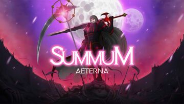 Summum Aeterna testé par Comunidad Xbox Summum Aeterna testé par Comunidad Xbox