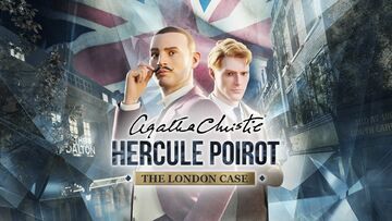 Agatha Christie Hercule Poirot: The London Case testé par TestingBuddies Agatha Christie Hercule Poirot: The London Case testé par TestingBuddies
