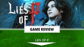 Lies of P reviewed by Outerhaven Productions