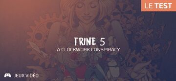 Trine 5 reviewed by Geeks By Girls