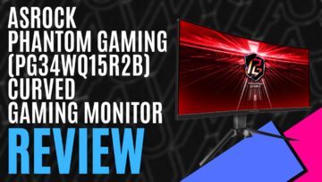 ASRock Phantom Gaming PG34WQ15R3A reviewed by MKAU Gaming