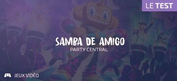 Samba de Amigo Party Central test par Geeks By Girls