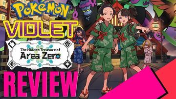 Pokemon Violet: The Hidden Treasure of Area Zero reviewed by MKAU Gaming
