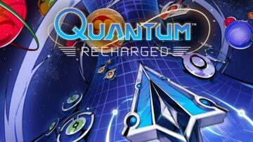 Quantum: Recharged testé par Xbox Tavern Quantum: Recharged testé par Xbox Tavern