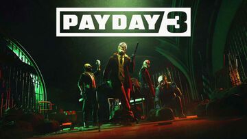 PayDay 3 test par Geeko